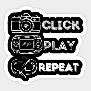 Click, Play, Repeat. Photography and Gaming Sticker